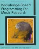 Knowledge-based programming for music research /