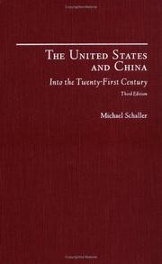 The United States and China : into the 21st century /