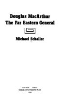 Douglas MacArthur : the Far Eastern general /