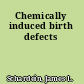 Chemically induced birth defects