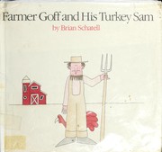 Farmer Goff and his turkey Sam /