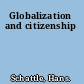 Globalization and citizenship
