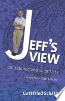 Jeff's views on science and scientists