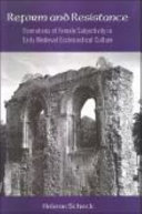 Reform and resistance formations of female subjectivity in early medieval ecclesiastical culture /