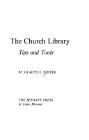 The church library; tips and tools,