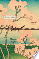 Camp nine a novel /