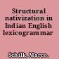 Structural nativization in Indian English lexicogrammar