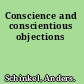 Conscience and conscientious objections