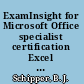 ExamInsight for Microsoft Office specialist certification Excel 2002 (XP) expert exam /