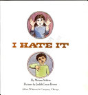 I hate it /