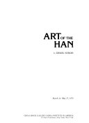 Art of the Han : [exhibition] March 14-May 27, 1979 /