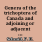 Genera of the trichoptera of Canada and adjoining or adjacent United States