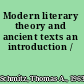 Modern literary theory and ancient texts an introduction /