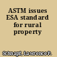 ASTM issues ESA standard for rural property