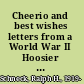 Cheerio and best wishes letters from a World War II Hoosier pilot /