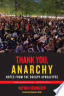 Thank you, anarchy notes from the occupy apocalypse /