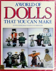 A world of dolls that you can make /