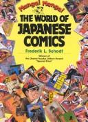 Manga! Manga! : the world of Japanese comics /