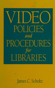 Video policies and procedures for libraries /