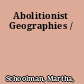 Abolitionist Geographies /