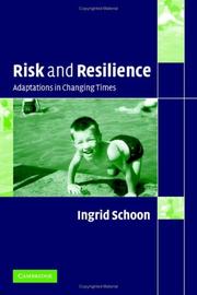 Risk and resilience : adaptations in changing times /