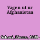 Vägen ut ur Afghanistan