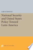 National security and United States policy toward Latin America /