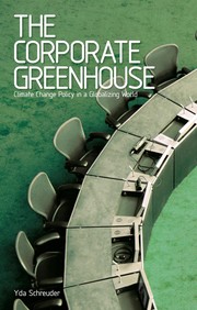 The corporate greenhouse : climate change policy in a globalizing world /