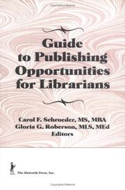 Guide to publishing opportunities for librarians /