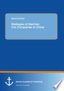 Strategies of german car companies in china /