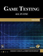 Game Testing : All in One, Third Edition /