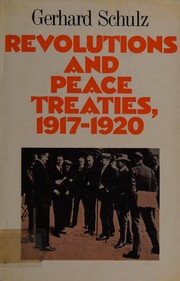 Revolutions and peace treaties, 1917-1920 /