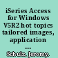 iSeries Access for Windows V5R2 hot topics tailored images, application administration, SSL, and Kerberos /