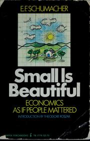 Small is beautiful ; economics as if people mattered /