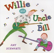 Willie and Uncle Bill /
