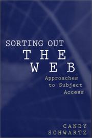 Sorting out the Web : approaches to subject access /