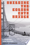 Building the golden gate bridge /