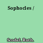 Sophocles /