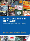 Discourses in place language in the material world /