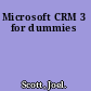 Microsoft CRM 3 for dummies