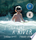 I talk like a river /