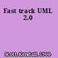 Fast track UML 2.0