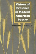 Visions of presence in modern American poetry /