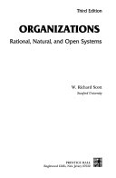 Organizations : rational, natural, and open systems /