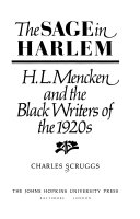 The sage in Harlem : H.L. Mencken and the black writers of the 1920s /