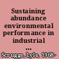 Sustaining abundance environmental performance in industrial democracies /