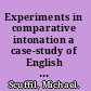 Experiments in comparative intonation a case-study of English and German /