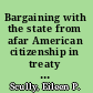 Bargaining with the state from afar American citizenship in treaty port China, 1844-1942 /