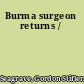 Burma surgeon returns /