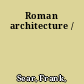 Roman architecture /